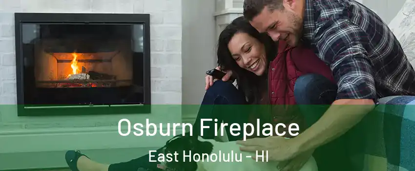  Osburn Fireplace East Honolulu - HI